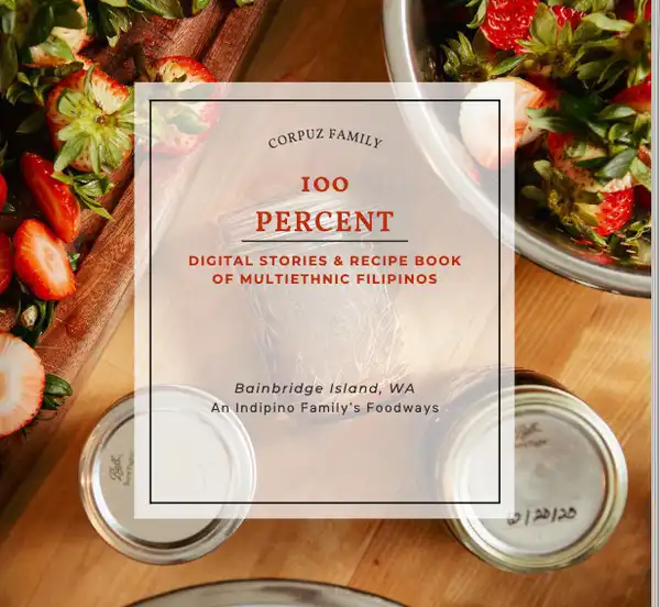 Digital Stories & Recipe Book of Multi-Ethnic Filipinos in Washington