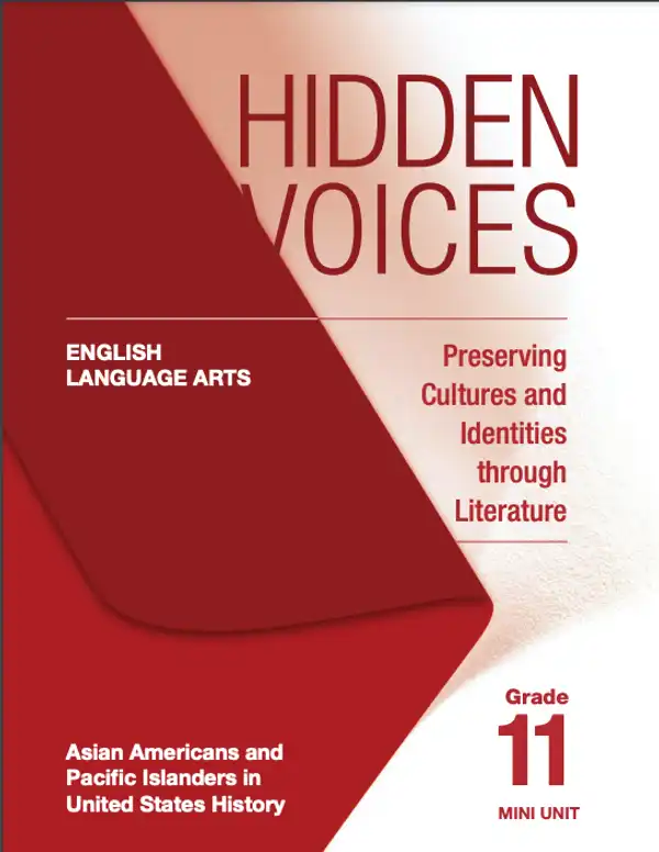 Hidden Voices: AAPI ELA Mini Unit – Grade 11