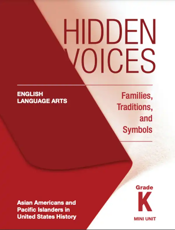Hidden Voices: AAPI ELA Mini Unit – Grade K