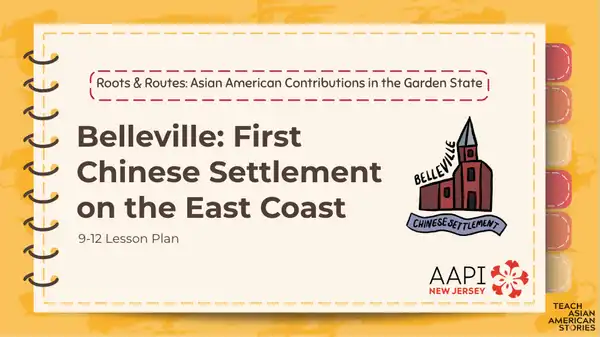 Belleville: First Chinese Settlement on the East Coast (K-5)